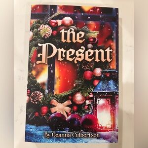 The Present by Geanna Culbertson